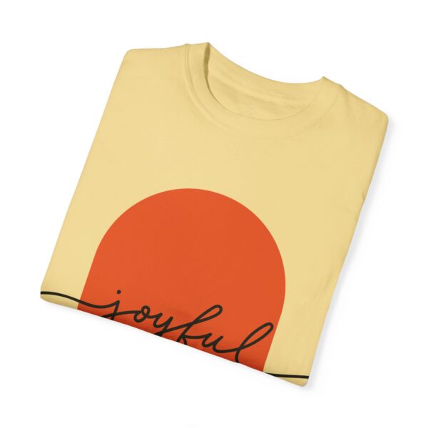 Joyful T-shirt - Unisex - Image 19