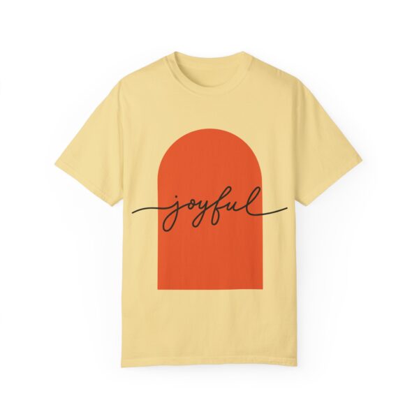 Joyful T-shirt - Unisex - Image 17