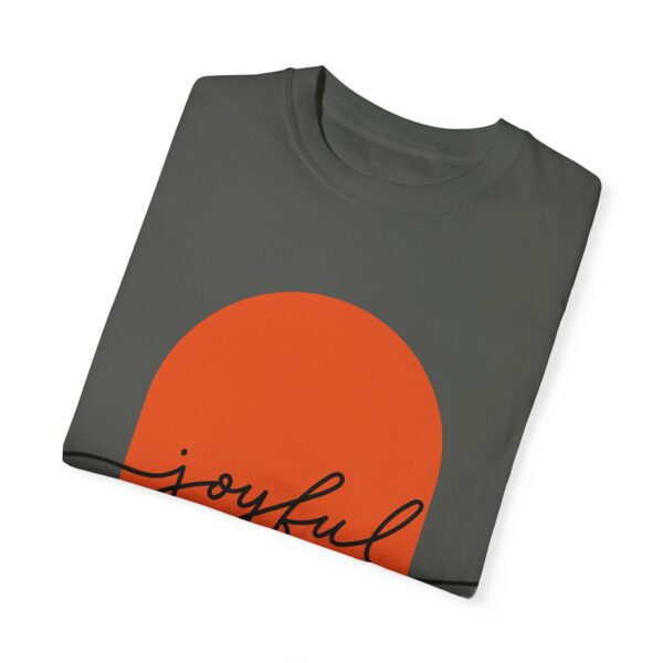 Joyful T-shirt - Unisex - Image 23