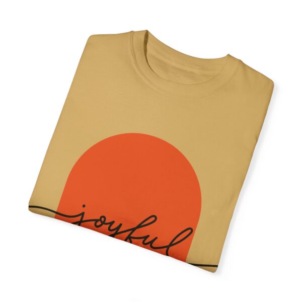 Joyful T-shirt - Unisex - Image 7