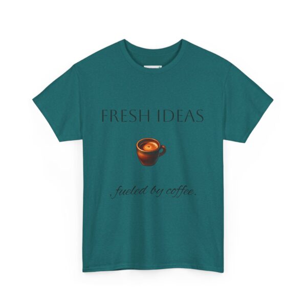 Coffee Lover Unisex Tee - 'Fresh ideas, fueled by coffee' - Image 47