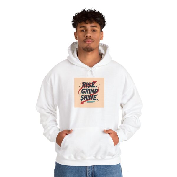 Hooded Sweatshirt - Rise Grind Shine Quote for Motivation and Success Seekers - Image 5