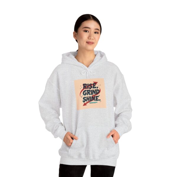 Hooded Sweatshirt - Rise Grind Shine Quote for Motivation and Success Seekers - Image 12