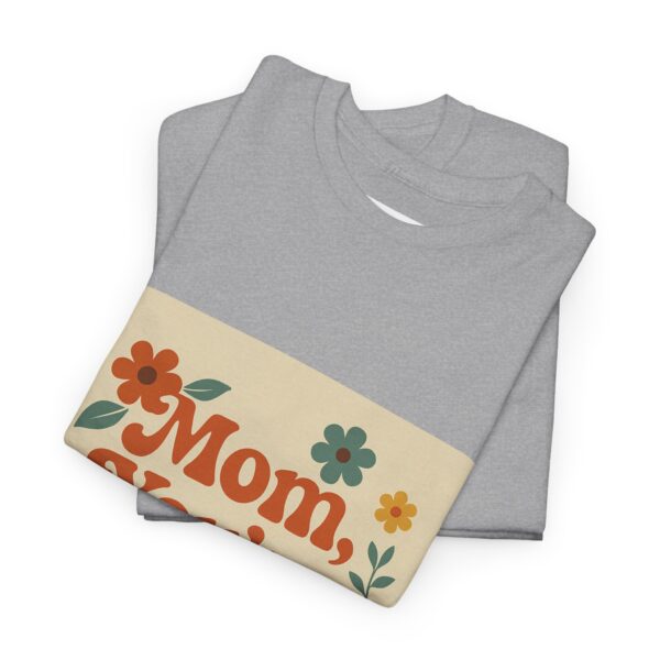 Timeless Mom Unisex Heavy Cotton Tee - Floral Design Gift for Mother's Day - Image 25