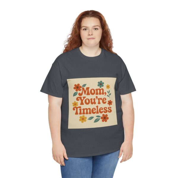 Timeless Mom Unisex Heavy Cotton Tee - Floral Design Gift for Mother's Day - Image 89