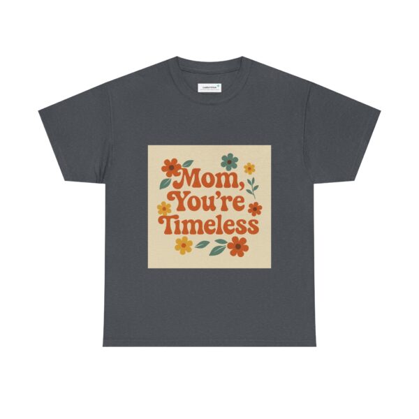 Timeless Mom Unisex Heavy Cotton Tee - Floral Design Gift for Mother's Day - Image 83