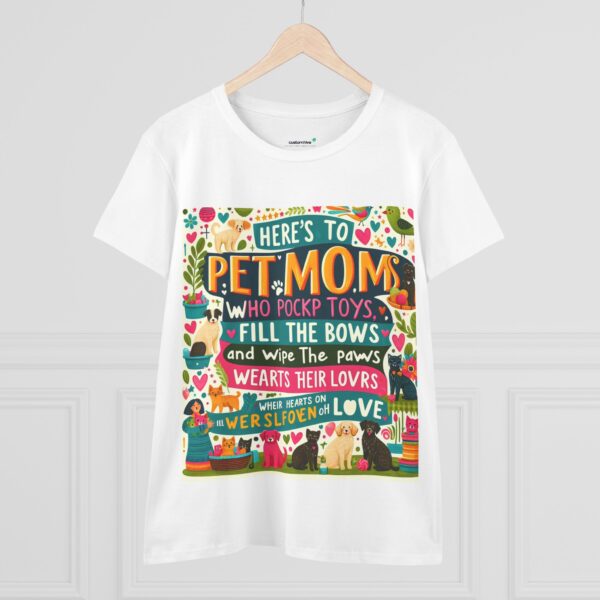 Pet Mom Celebration Tee - Cute Cotton Shirt for Animal Lovers - Image 3