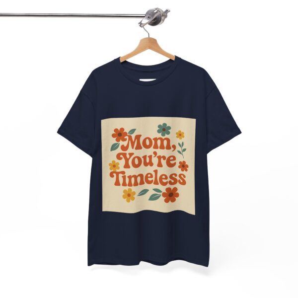 Timeless Mom Unisex Heavy Cotton Tee - Floral Design Gift for Mother's Day - Image 98