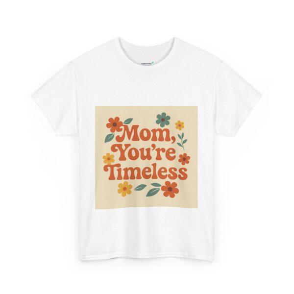 Timeless Mom Unisex Heavy Cotton Tee - Floral Design Gift for Mother's Day - Image 2