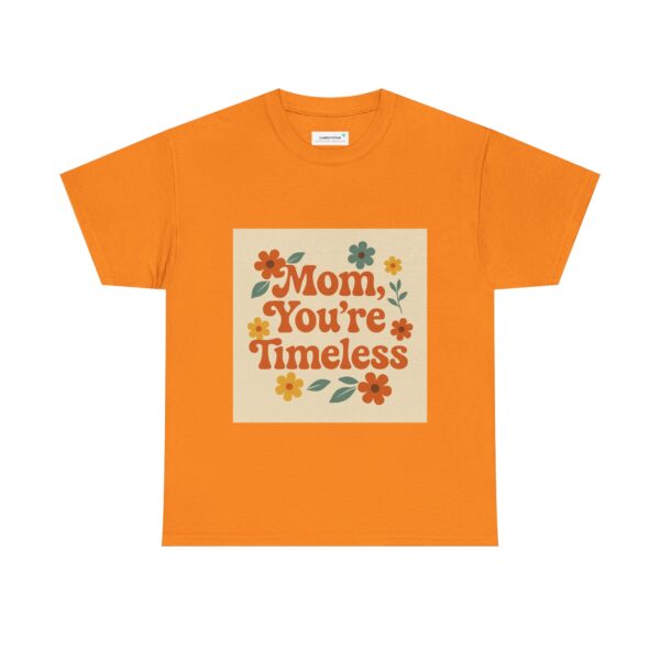 Timeless Mom Unisex Heavy Cotton Tee - Floral Design Gift for Mother's Day - Image 38