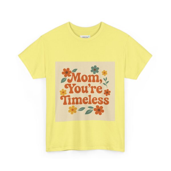 Timeless Mom Unisex Heavy Cotton Tee - Floral Design Gift for Mother's Day - Image 58