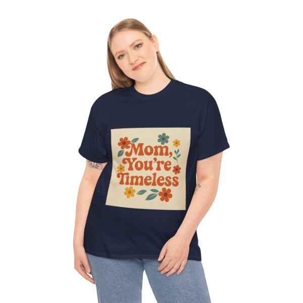 Timeless Mom Unisex Heavy Cotton Tee - Floral Design Gift for Mother's Day - Image 99