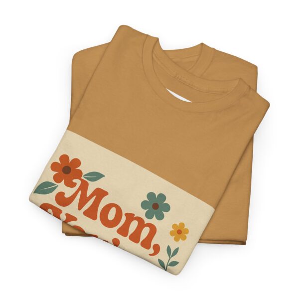 Timeless Mom Unisex Heavy Cotton Tee - Floral Design Gift for Mother's Day - Image 35