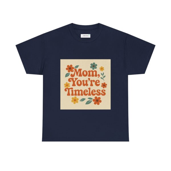 Timeless Mom Unisex Heavy Cotton Tee - Floral Design Gift for Mother's Day - Image 92