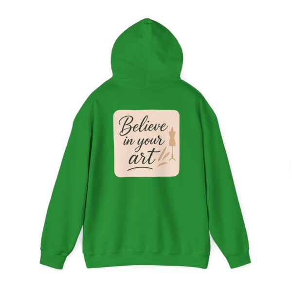 Hooded Sweatshirt - Believe in Your Art Design - Image 49