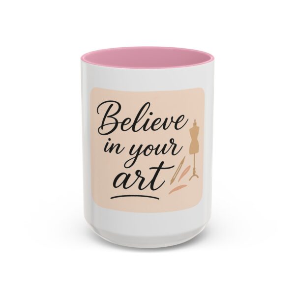 Artistic Mugs - 'Believe In Your Art' Design - Image 80