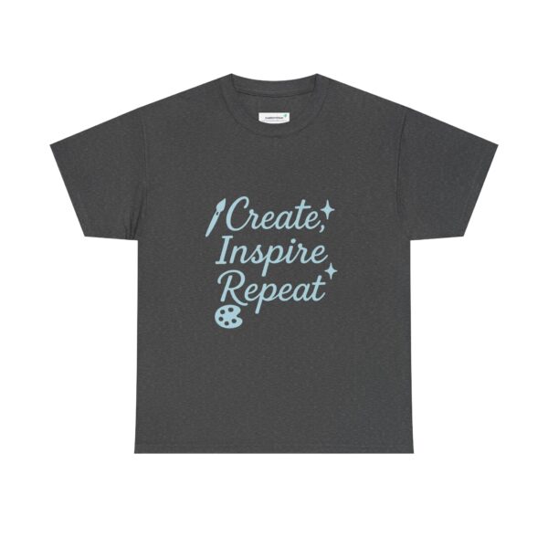 T-Shirt Create Inspire Repeat Unisex Tee - Image 50