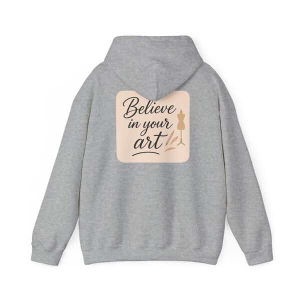 Hooded Sweatshirt - Believe in Your Art Design - Image 28