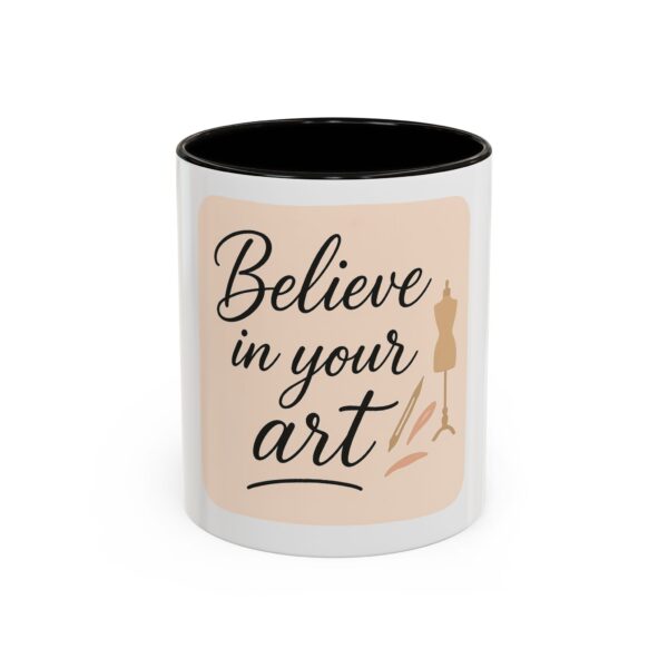 Artistic Mugs - 'Believe In Your Art' Design