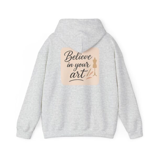 Hooded Sweatshirt - Believe in Your Art Design - Image 9