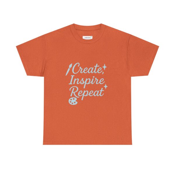T-Shirt Create Inspire Repeat Unisex Tee - Image 38