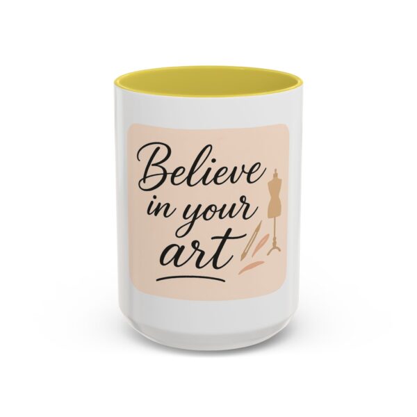 Artistic Mugs - 'Believe In Your Art' Design - Image 89