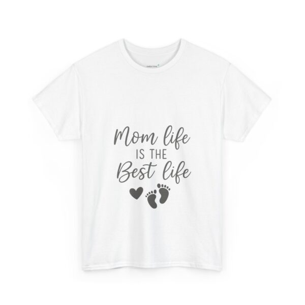 Mom Life Is The Best Life Unisex Heavy Cotton Tee - Image 3