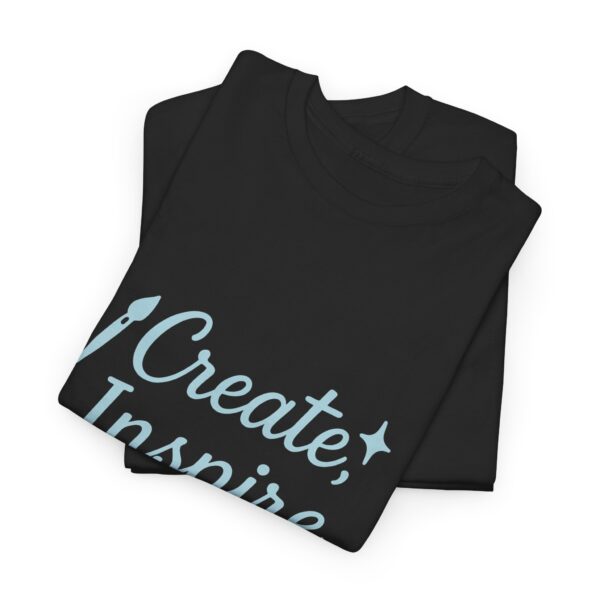 T-Shirt Create Inspire Repeat Unisex Tee - Image 15