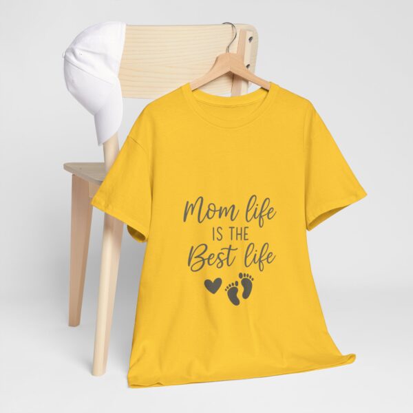 Mom Life Is The Best Life Unisex Heavy Cotton Tee - Image 62