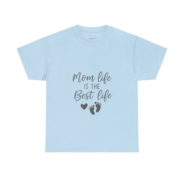 Mom Life Is The Best Life Unisex Heavy Cotton Tee - Image 84