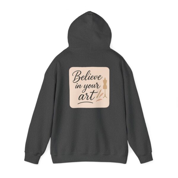 Hooded Sweatshirt - Believe in Your Art Design - Image 55
