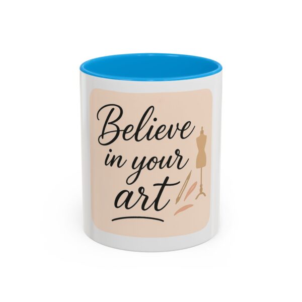 Artistic Mugs - 'Believe In Your Art' Design - Image 26