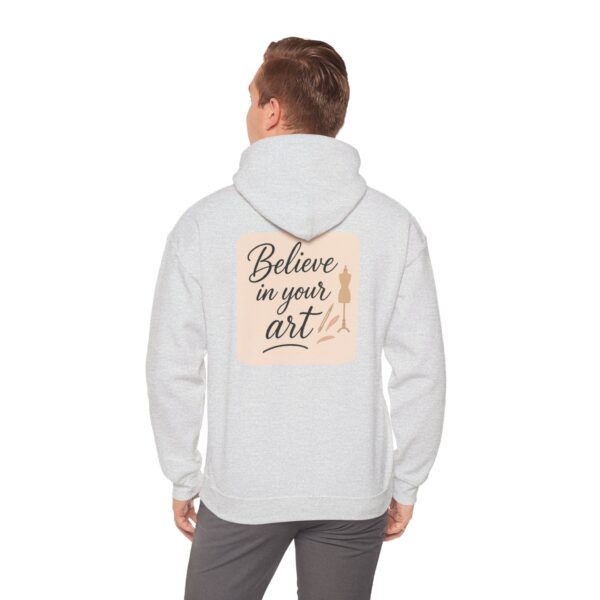 Hooded Sweatshirt - Believe in Your Art Design - Image 20